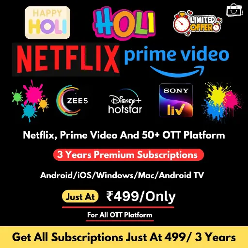 Netflix, Prime Video and 50+ OTT Platform Premium Subscriptions